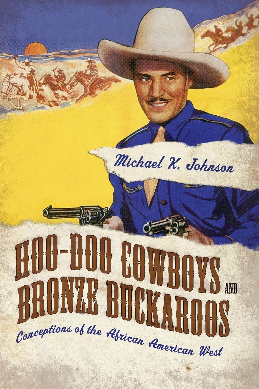 Vorderes Coverbild Hoo-Doo Cowboys and Bronze Buckaroos