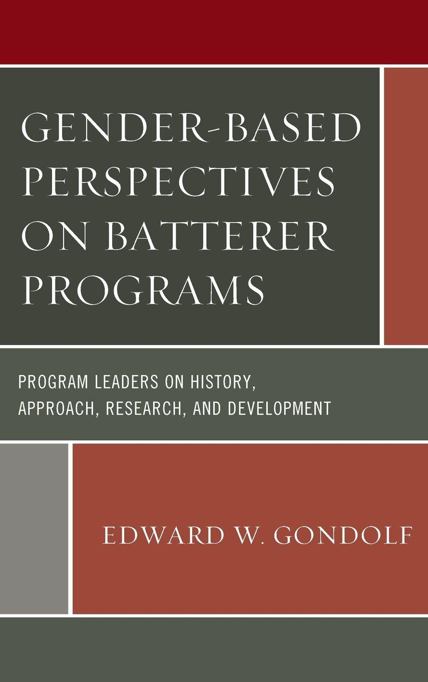 Vorderes Coverbild Gender-Based Perspectives on Batterer Programs