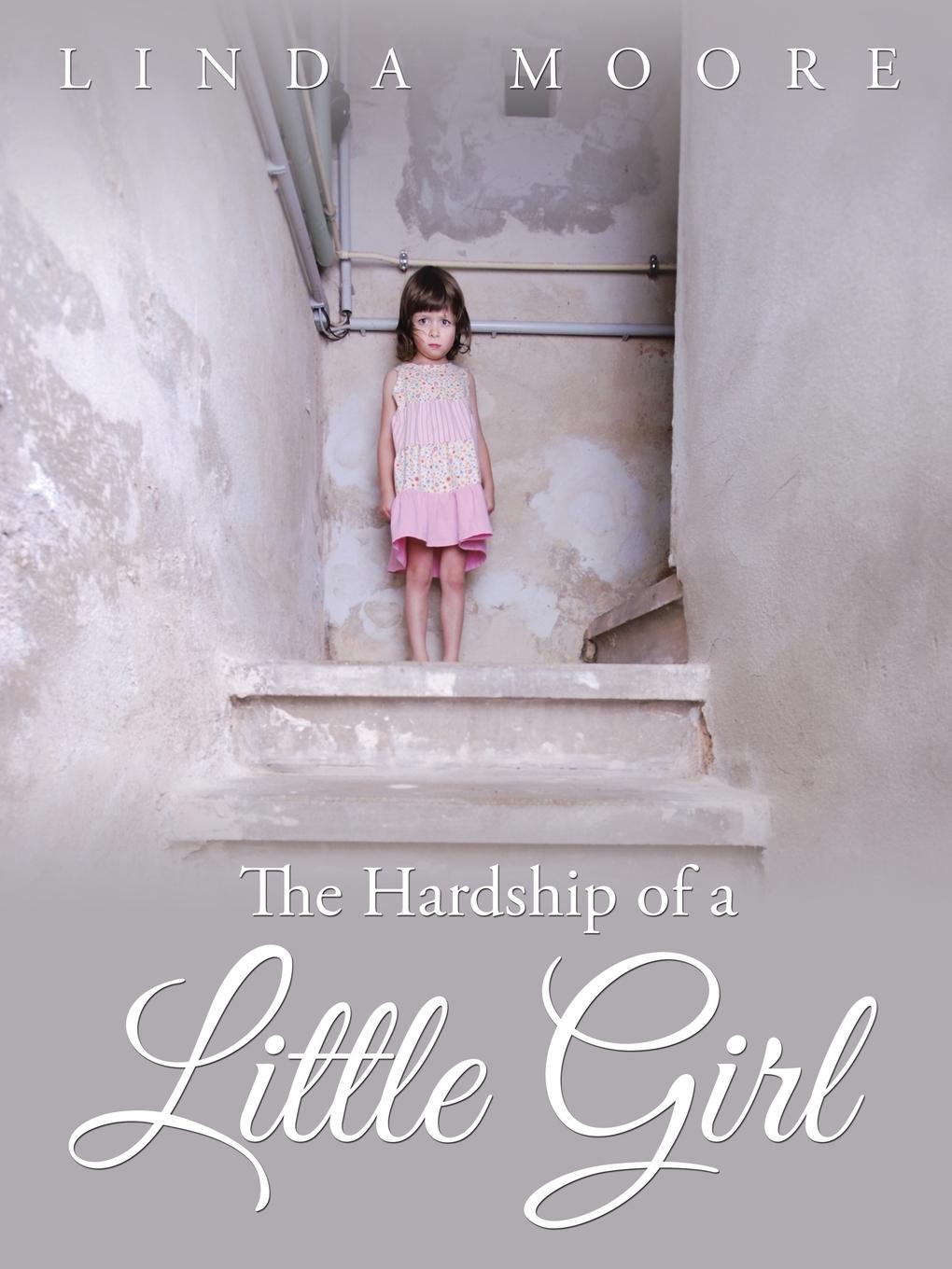 Vorderes Coverbild The Hardship of a Little Girl