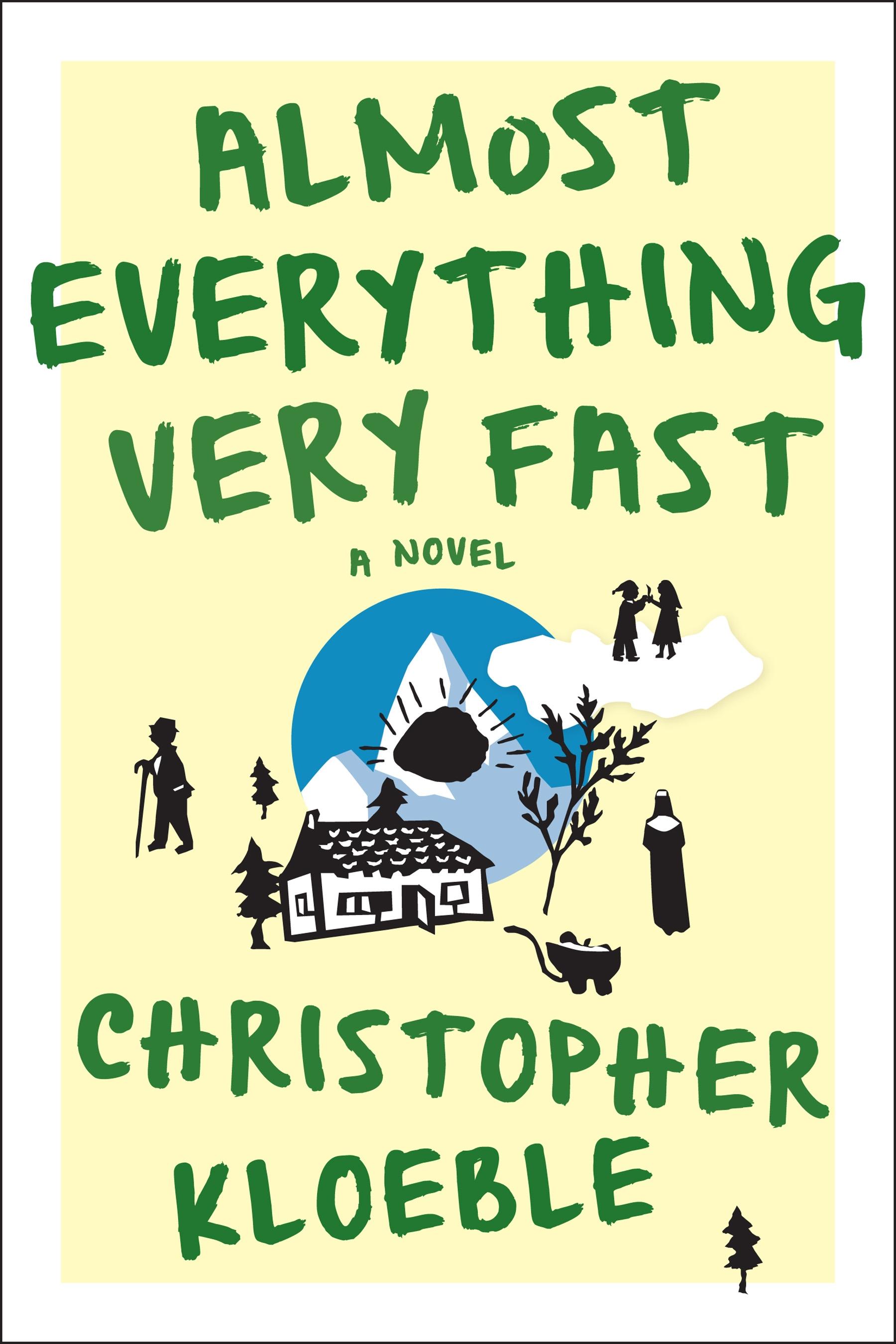 Vorderes Coverbild Almost Everything Very Fast
