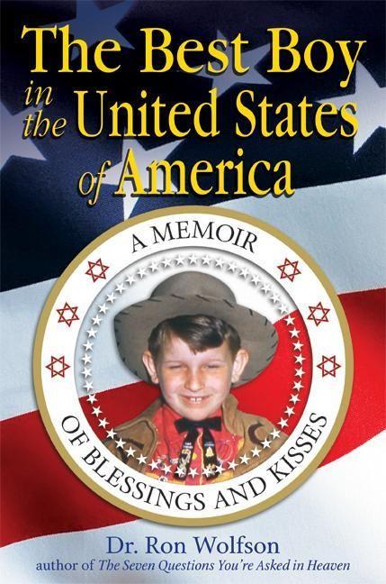 Vorderes Coverbild The Best Boy in the United States of America: A Memoir of Blessings and Kisses