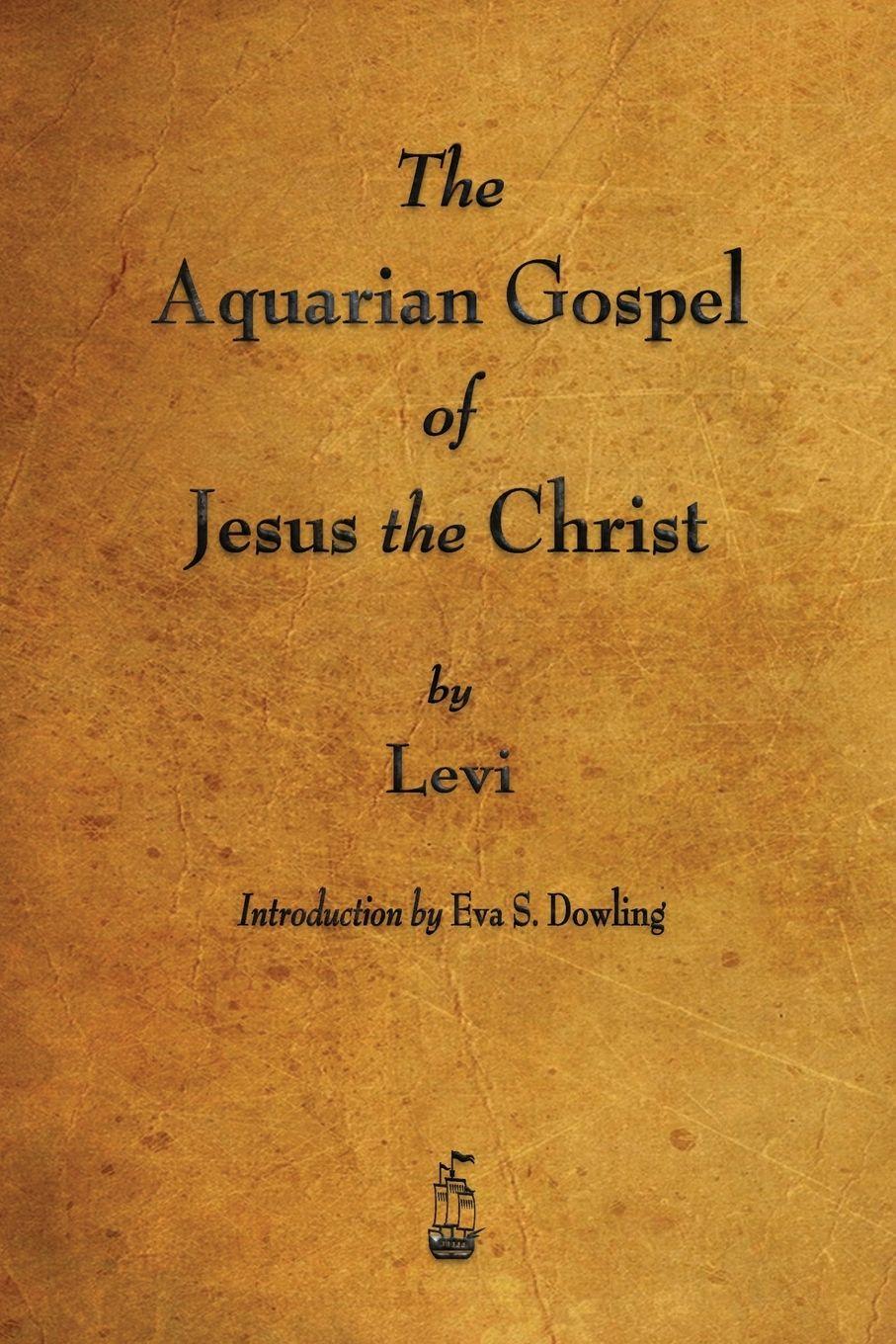Vorderes Coverbild The Aquarian Gospel of Jesus the Christ