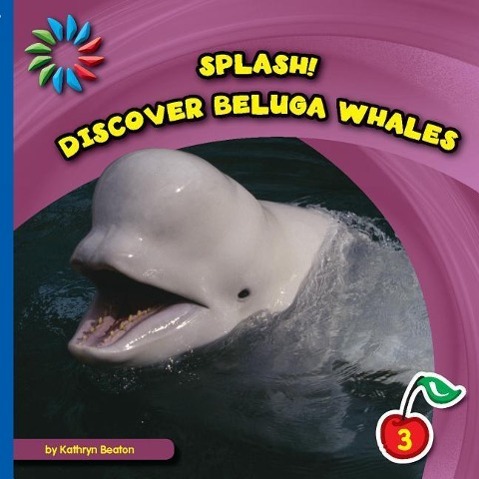Vorderes Coverbild Discover Beluga Whales