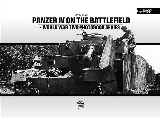 Vorderes Coverbild Panzer IV on the Battlefield: World War 2 Photobook Series