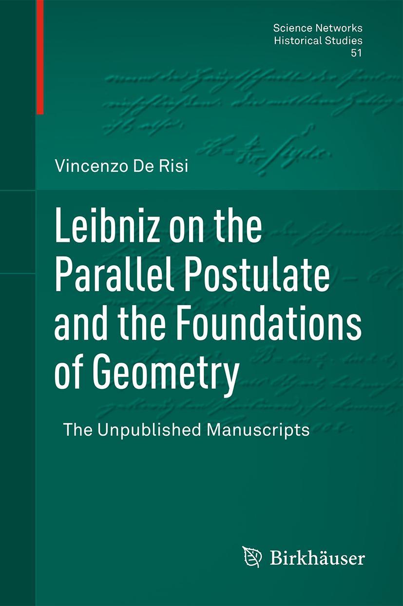 Vorderes Coverbild Leibniz on the Parallel Postulate and the Foundations of Geometry