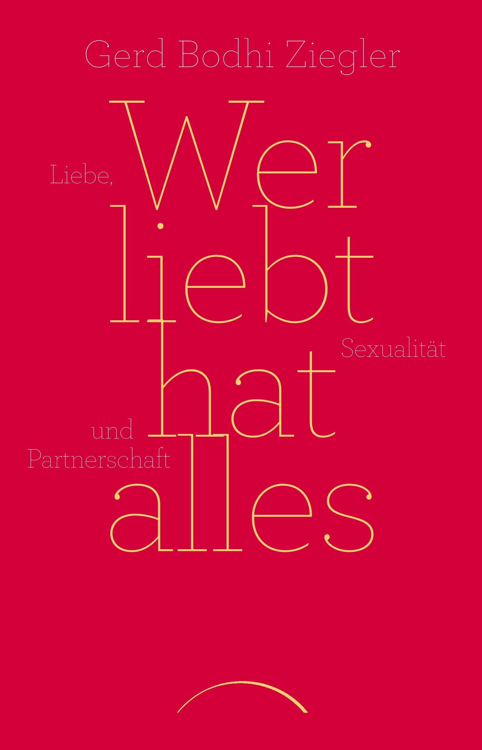 Vorderes Coverbild Wer liebt hat alles