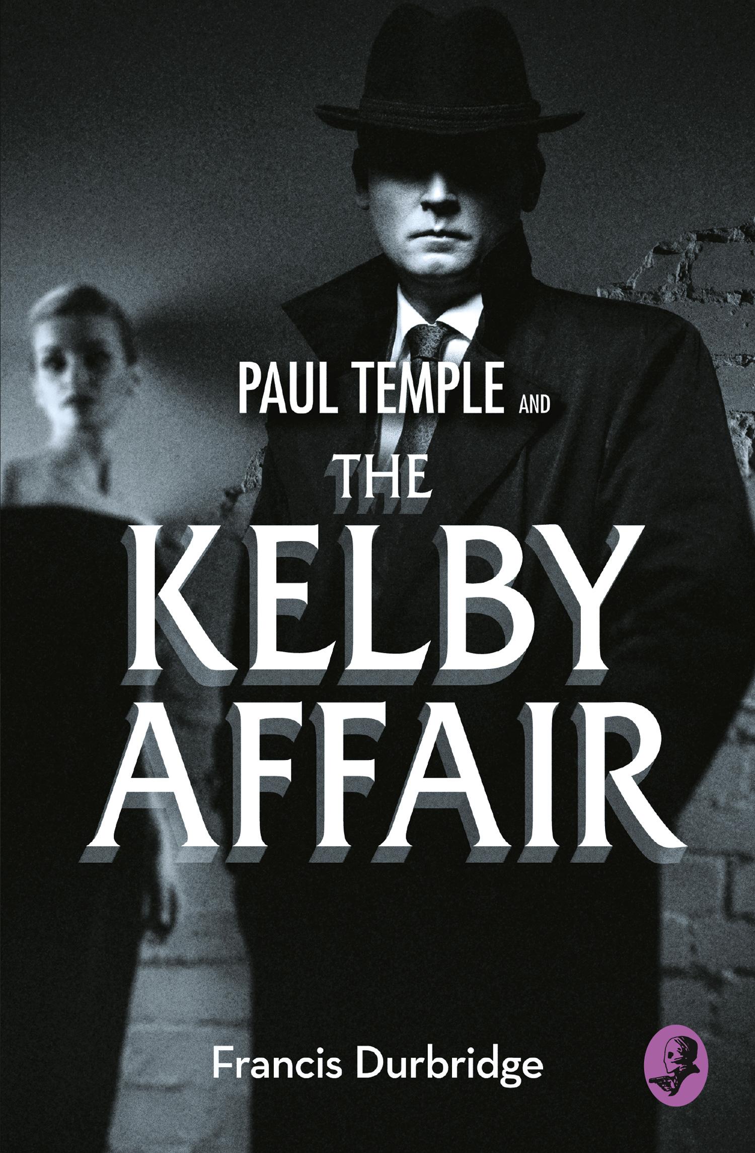 Vorderes Coverbild Paul Temple and the Kelby Affair