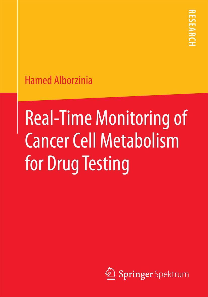Vorderes Coverbild Real-Time Monitoring of Cancer Cell Metabolism for Drug Testing