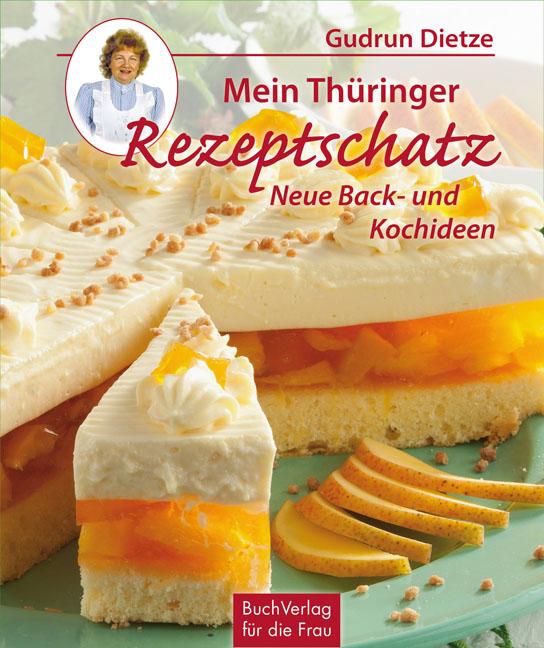 Vorderes Coverbild Mein Thüringer Rezeptschatz