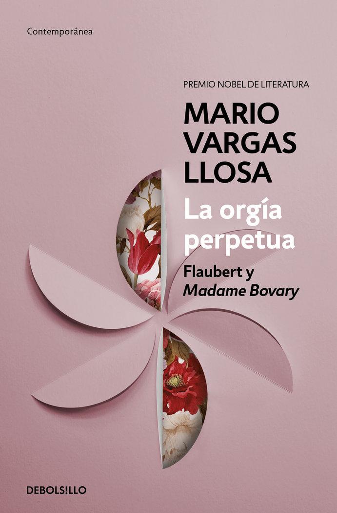 Vorderes Coverbild La Orgía Perpetua / The Perpetual Orgy: Flaubert and Madame Bovary