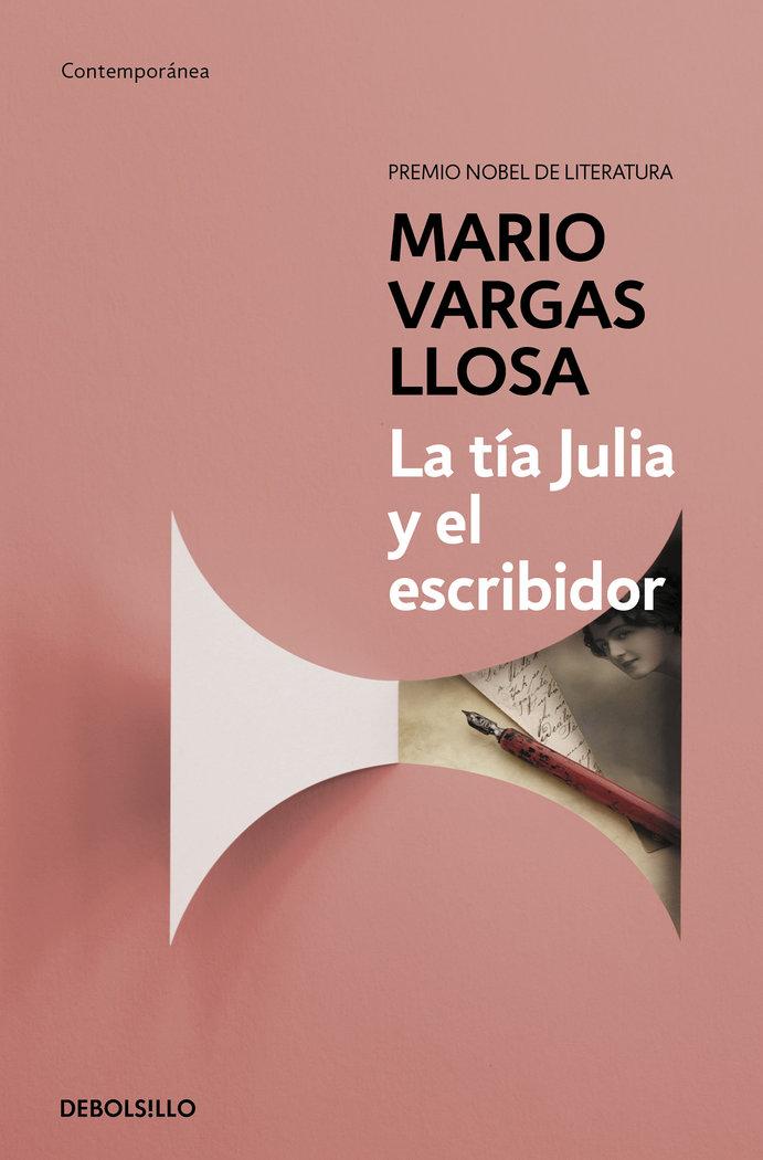 Vorderes Coverbild La tía Julia y el escribidor