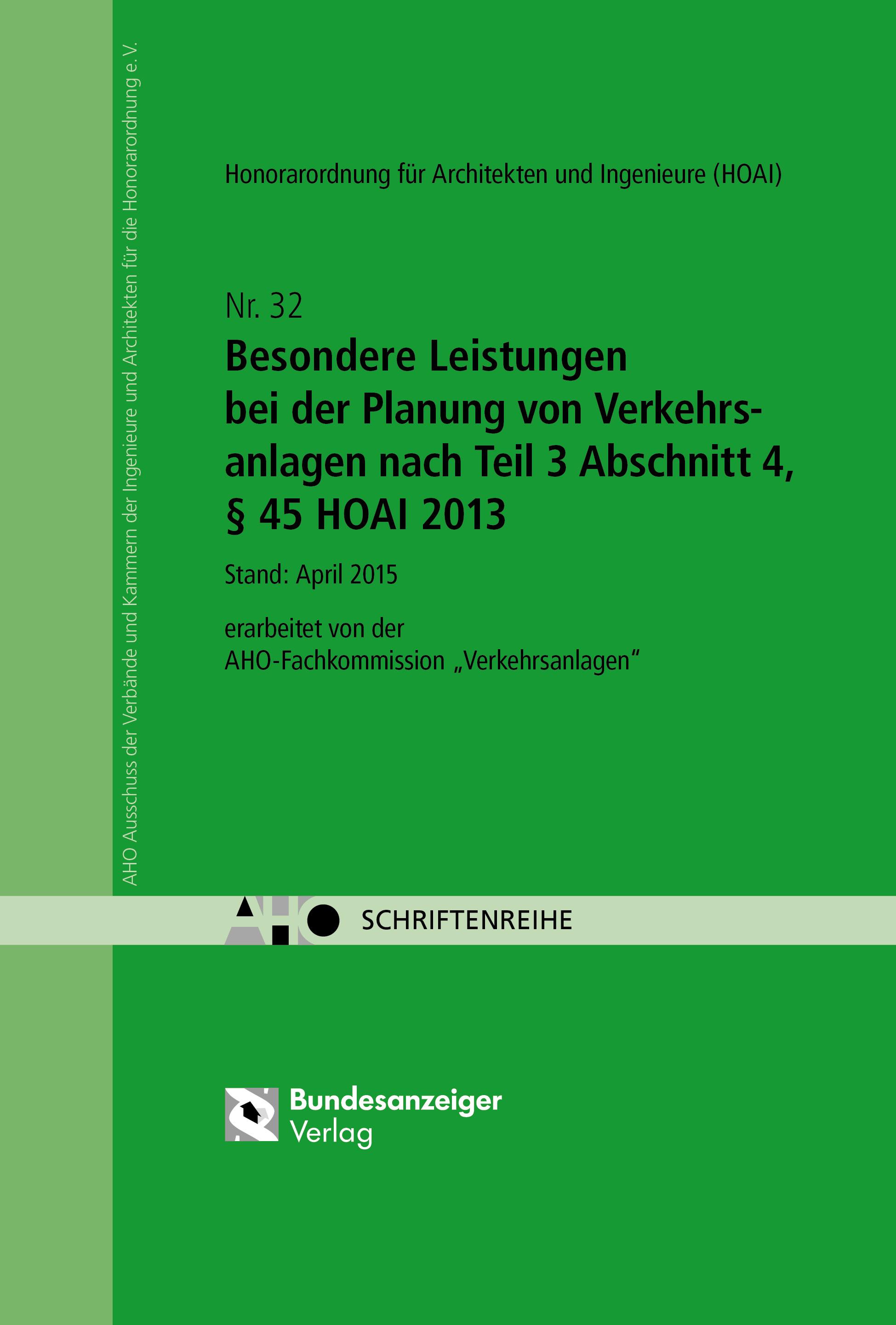 Vorderes Coverbild Besondere Leistungen bei der Planung von Verkehrsanlagen nach Teil 3 Abschnitt 4, § 45 HOAI 2013
