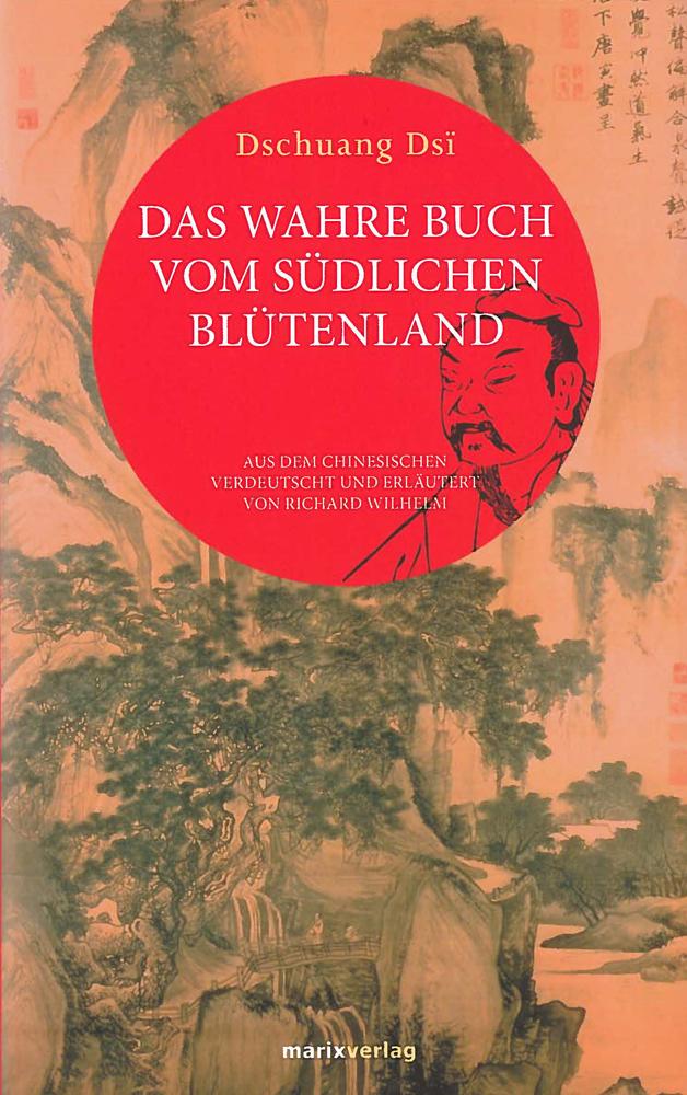 Vorderes Coverbild Das wahre Buch vom südlichen Blütenland