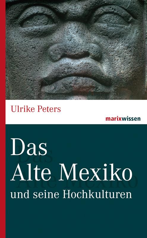 Vorderes Coverbild Das Alte Mexiko