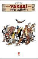 Vorderes Coverbild Yakari Toplu Albümü - 1