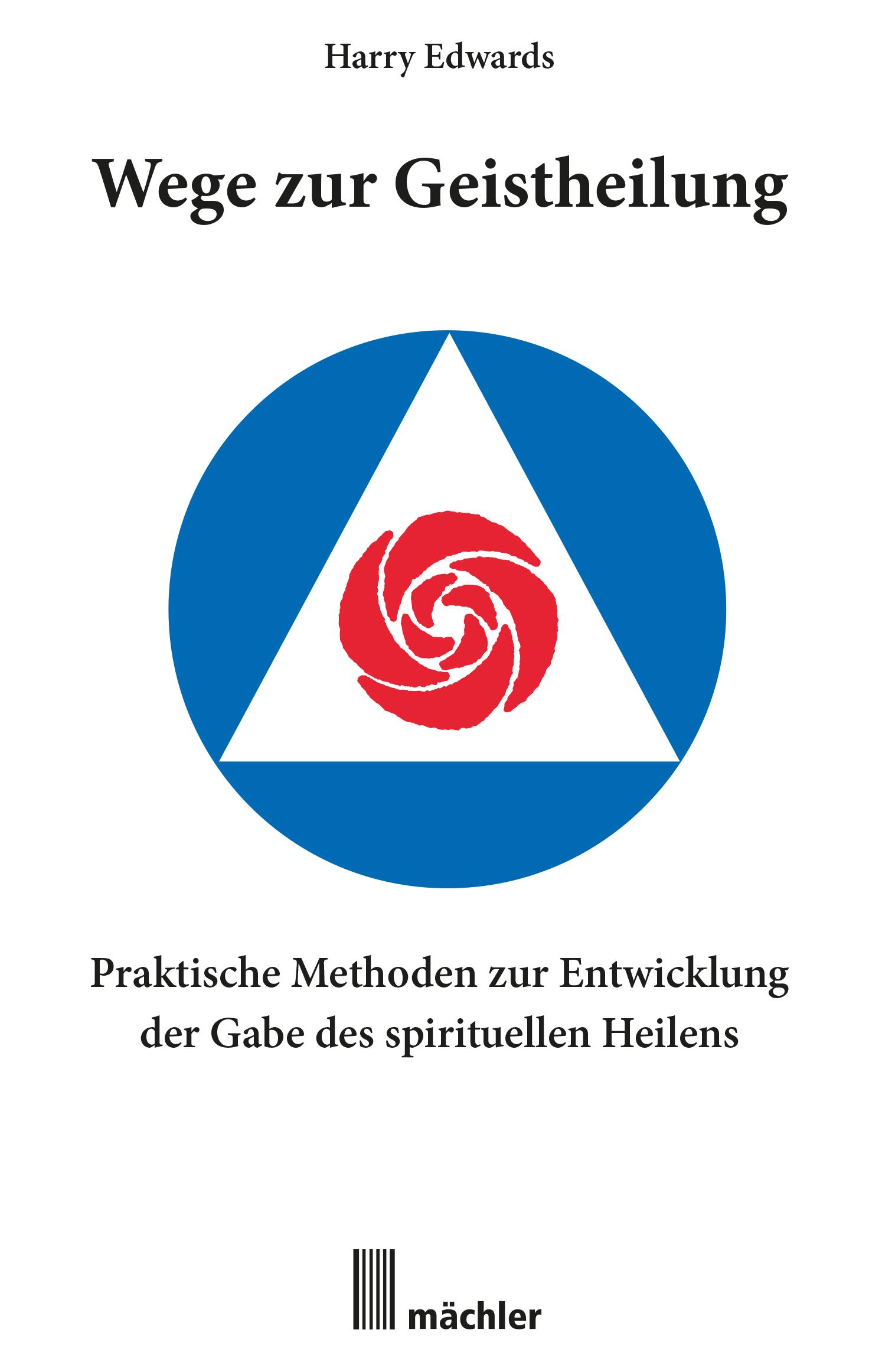 Vorderes Coverbild Wege zur Geistheilung