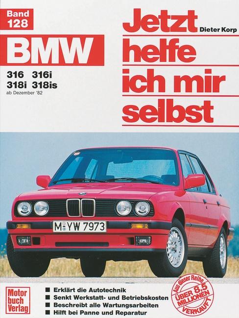 Vorderes Coverbild BMW 316, 316i, 318i, 318is (ab Dez. 82-90)