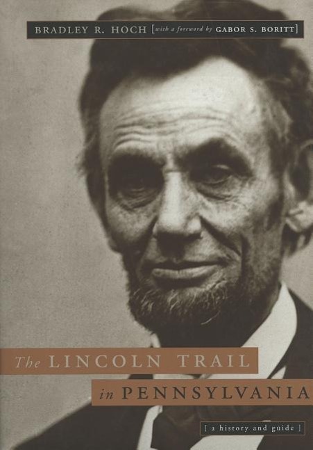 Vorderes Coverbild The Lincoln Trail in Pennsylvania