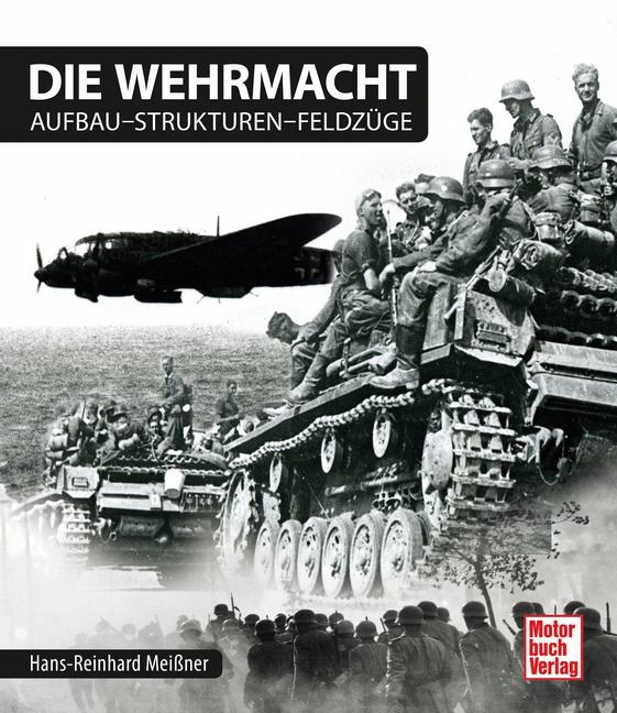 Vorderes Coverbild Die Wehrmacht