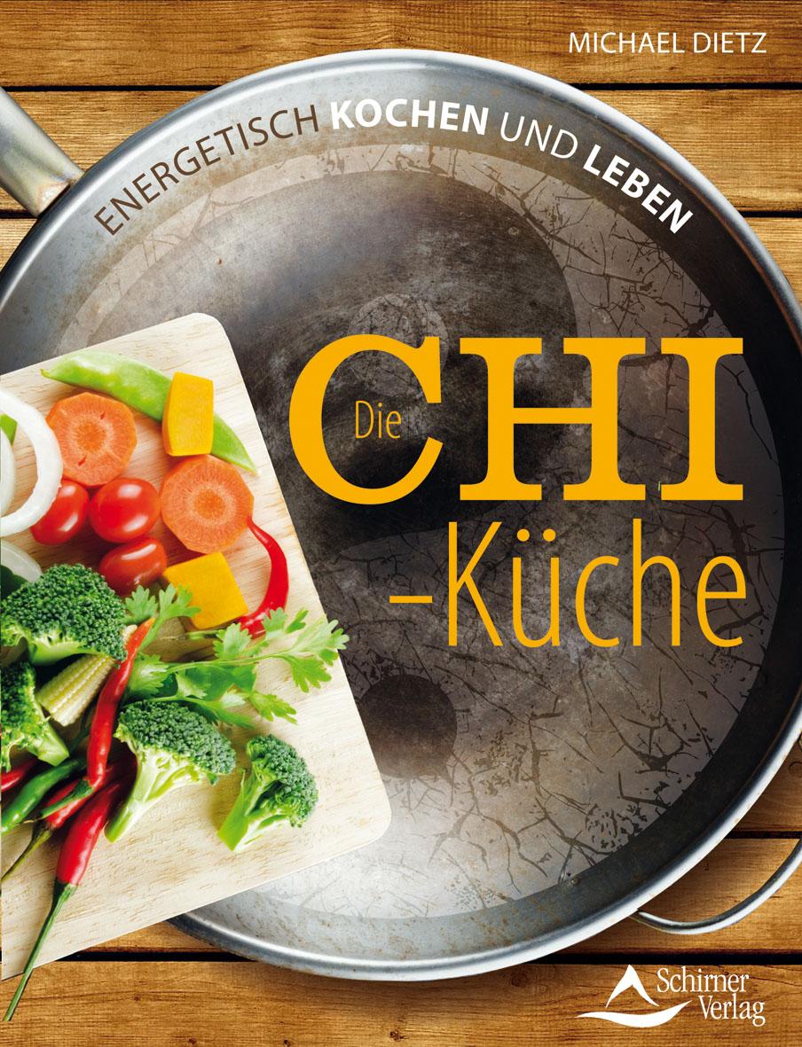 Vorderes Coverbild Die Chi-Küche