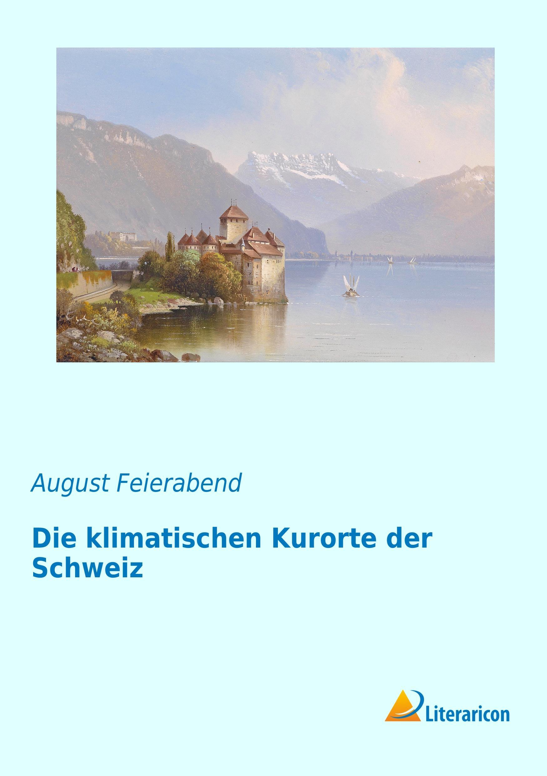 Vorderes Coverbild Die klimatischen Kurorte der Schweiz