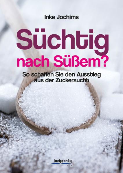 Vorderes Coverbild Süchtig nach Süßem?