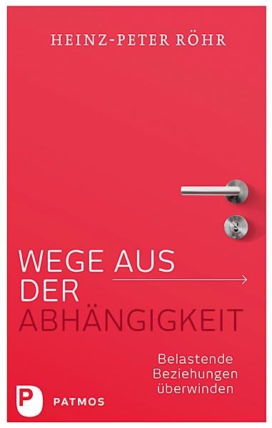 Vorderes Coverbild Wege aus der Abhängigkeit