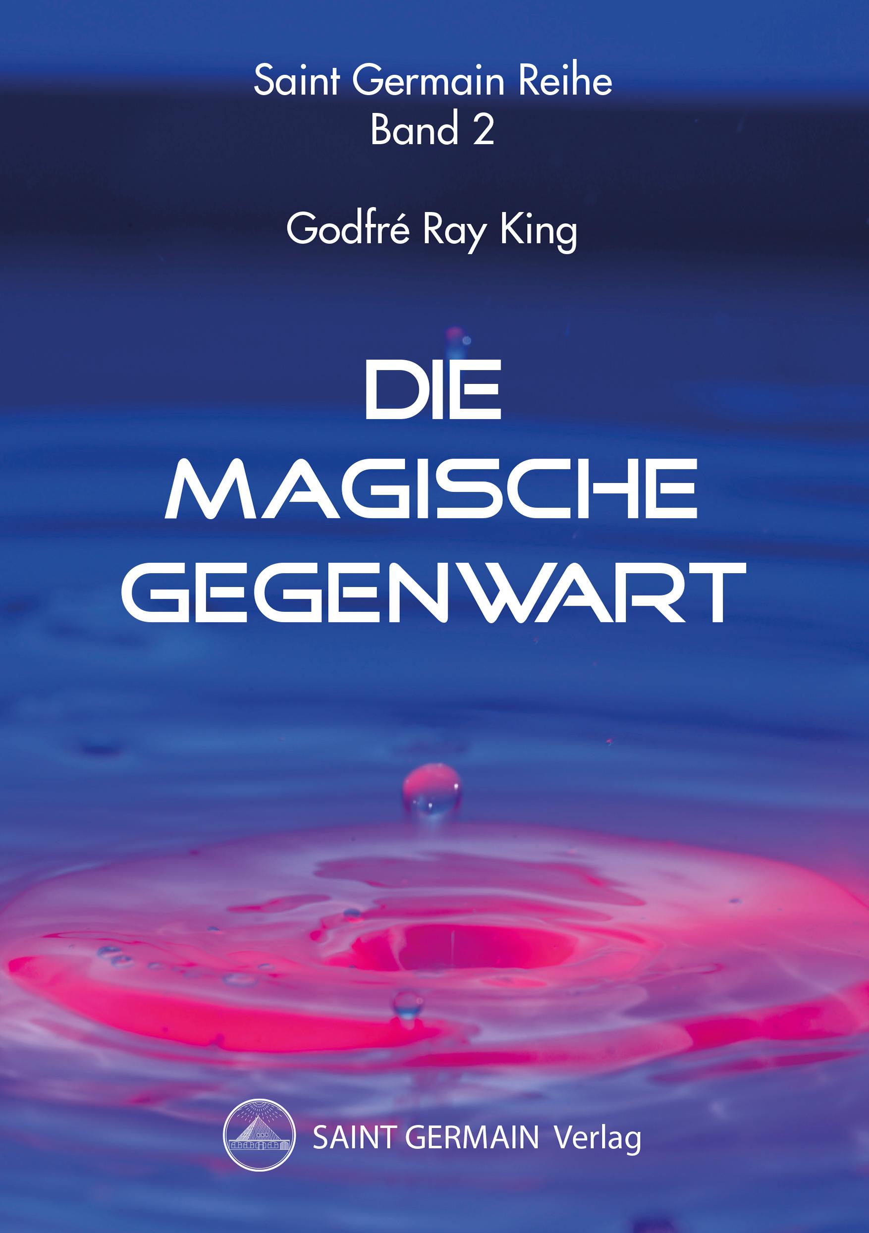 Vorderes Coverbild Die Magische Gegenwart