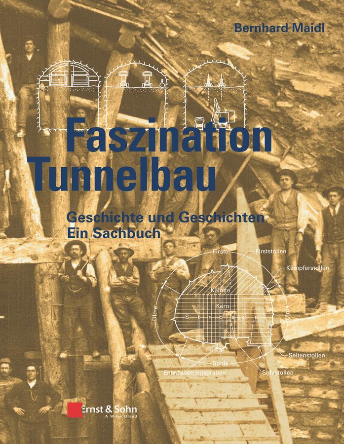 Vorderes Coverbild Faszination Tunnelbau
