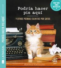 Vorderes Coverbild Podría hacer pis aquí y otros poemas escritos por gatos