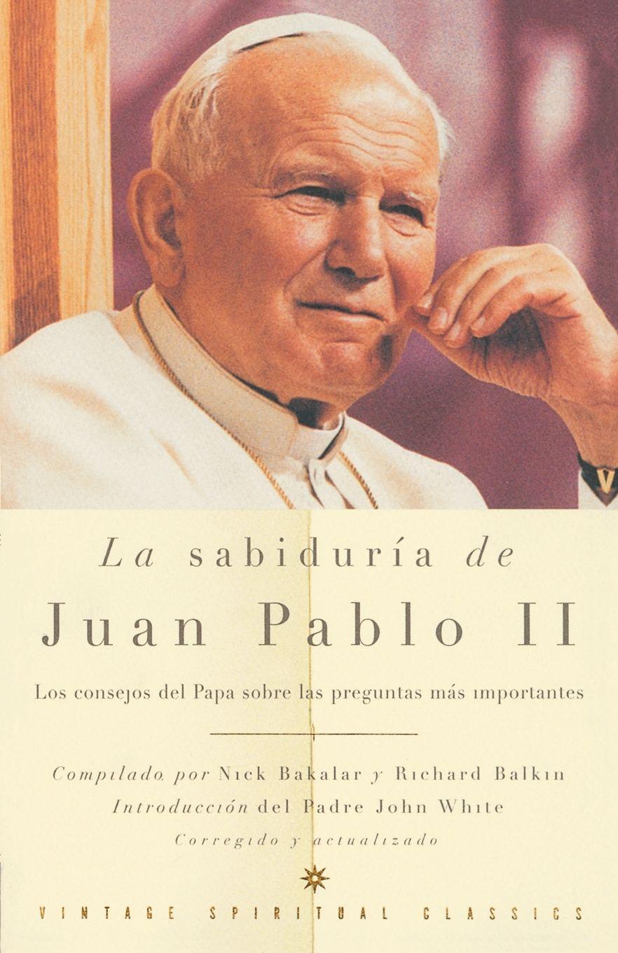 Vorderes Coverbild La sabiduría de Juan Pablo II / The Wisdom of John Paul II