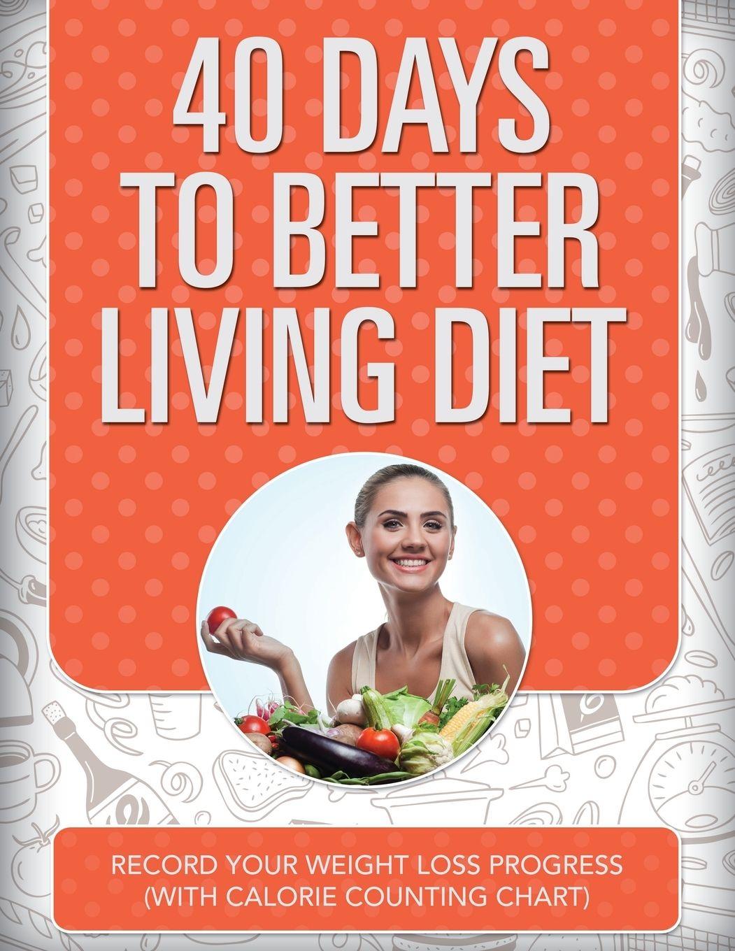 Vorderes Coverbild 40 Days to Better Living Diet