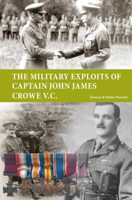 Vorderes Coverbild The Military Exploits of Captain John James Crowe V.C.