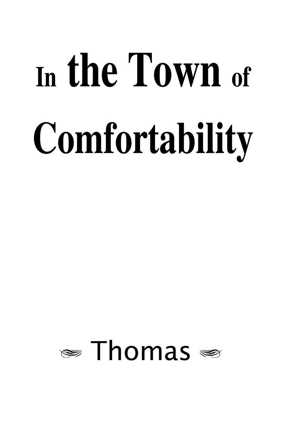 Vorderes Coverbild In the Town of Comfortability