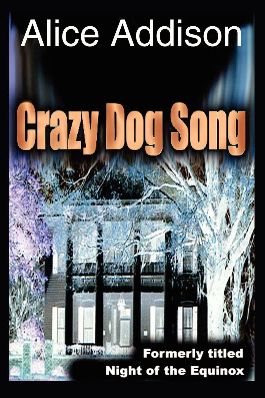 Vorderes Coverbild Crazy Dog Song