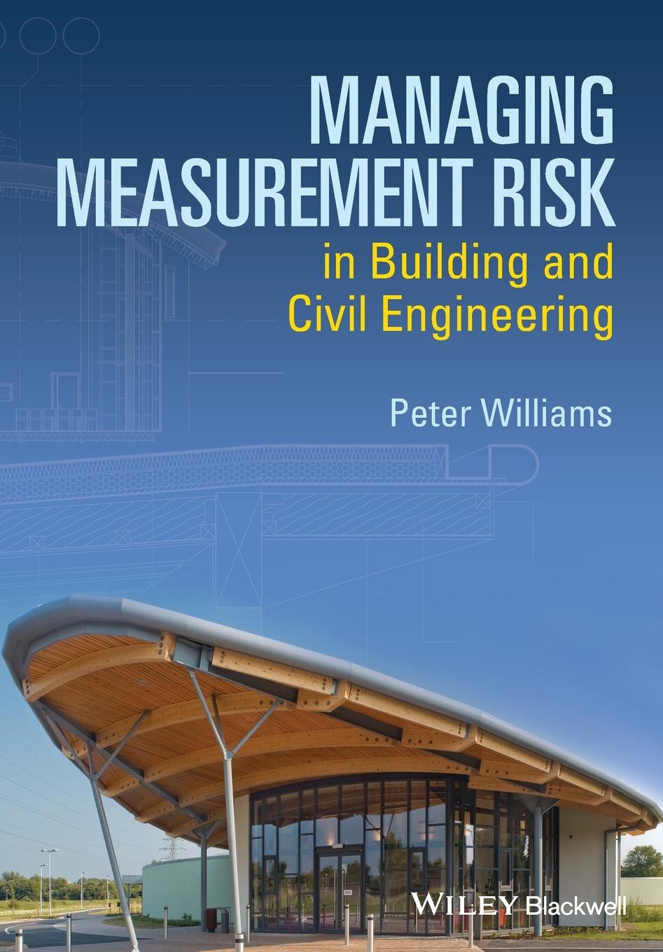 Vorderes Coverbild Managing Measurement Risk in Building and Civil Engineering
