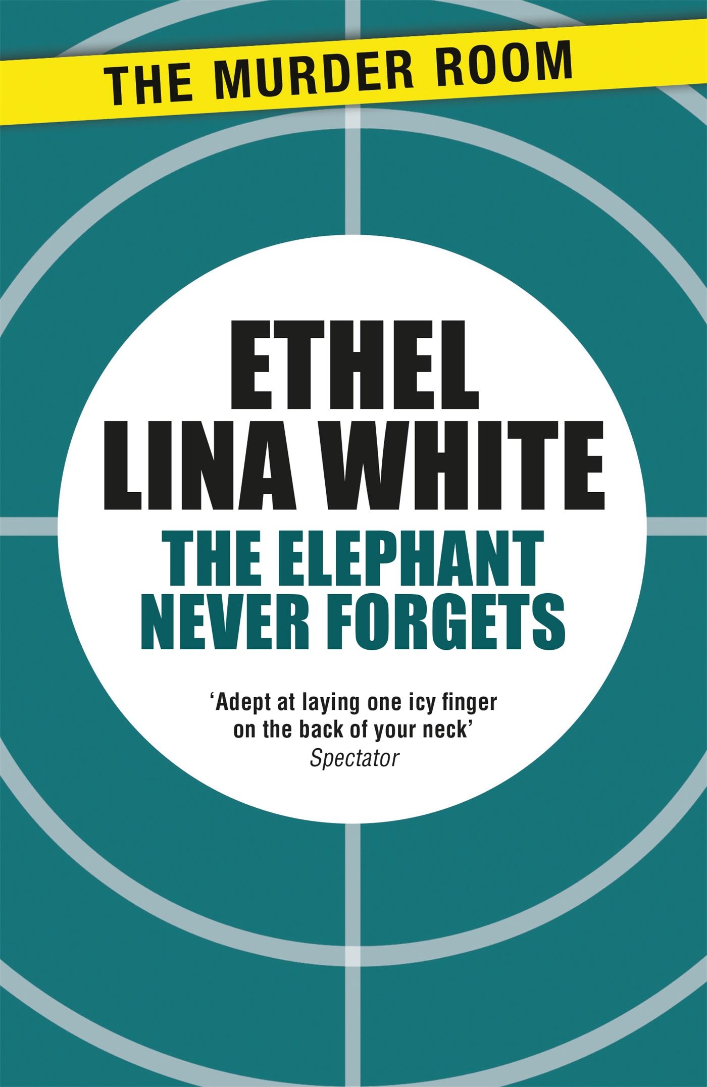 Vorderes Coverbild The Elephant Never Forgets