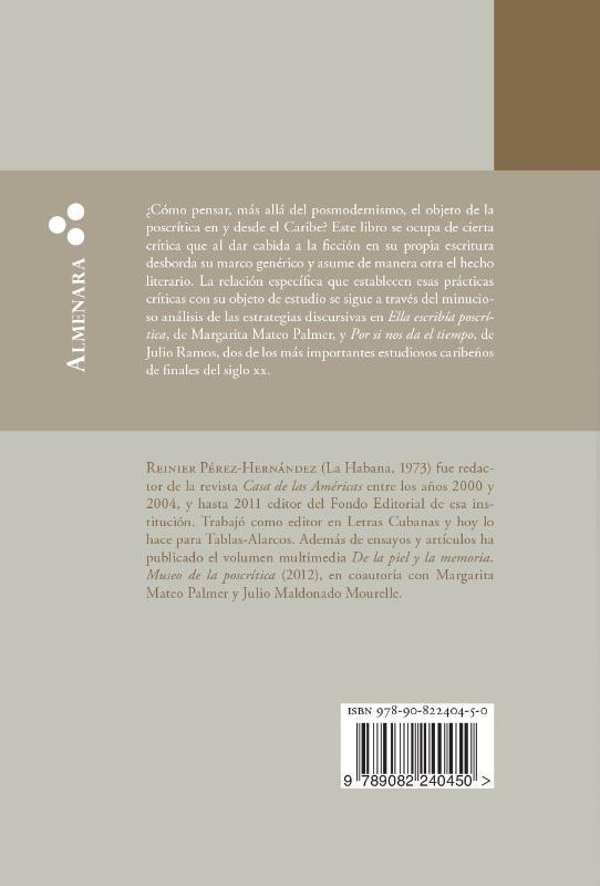Rückseitencover Indisciplinas críticas. La estrategia poscrítica en Margarita Mateo Palmer y Julio Ramos