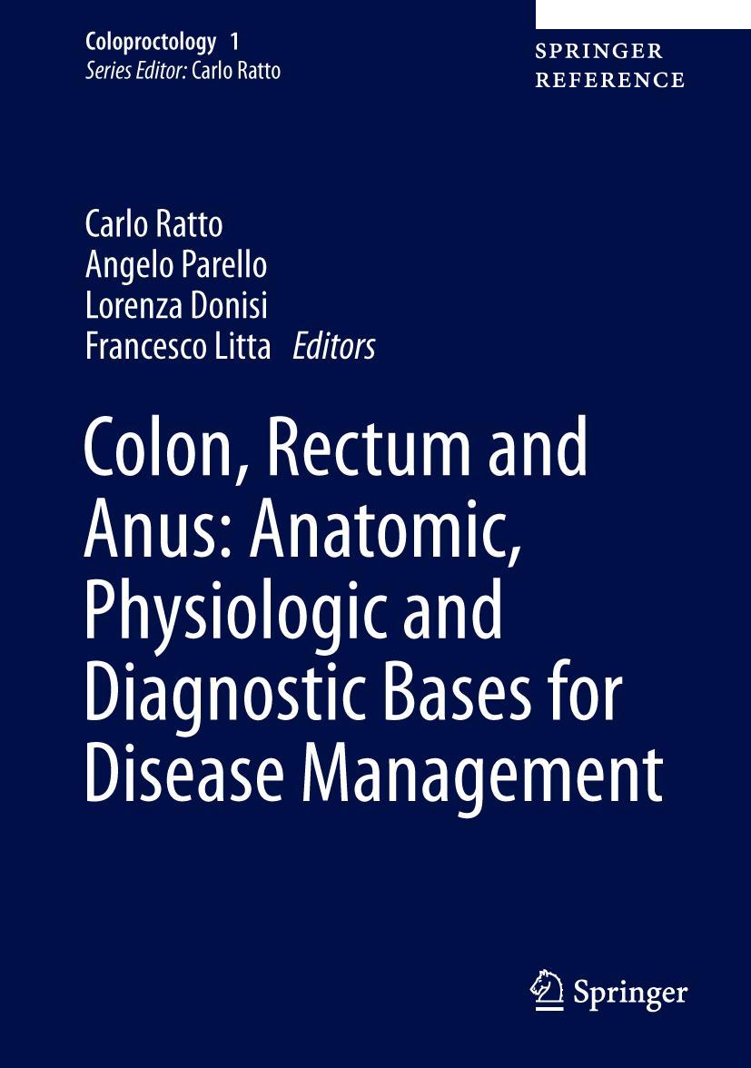 Vorderes Coverbild Colon, Rectum and Anus: Anatomic, Physiologic and Diagnostic Bases for Disease Management