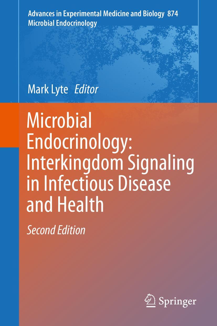 Vorderes Coverbild Microbial Endocrinology: Interkingdom Signaling in Infectious Disease and Health