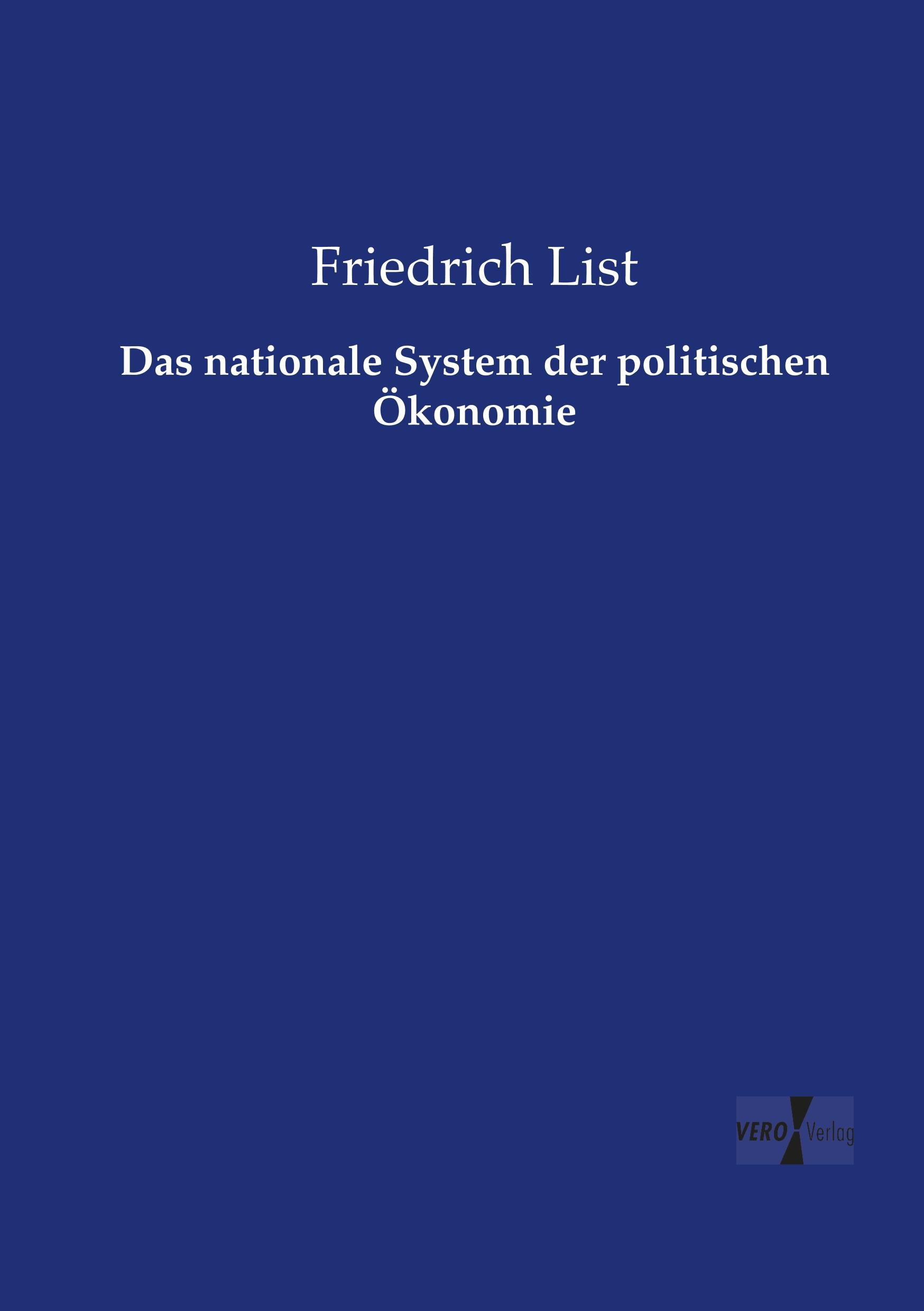 Vorderes Coverbild Das nationale System der politischen Ökonomie