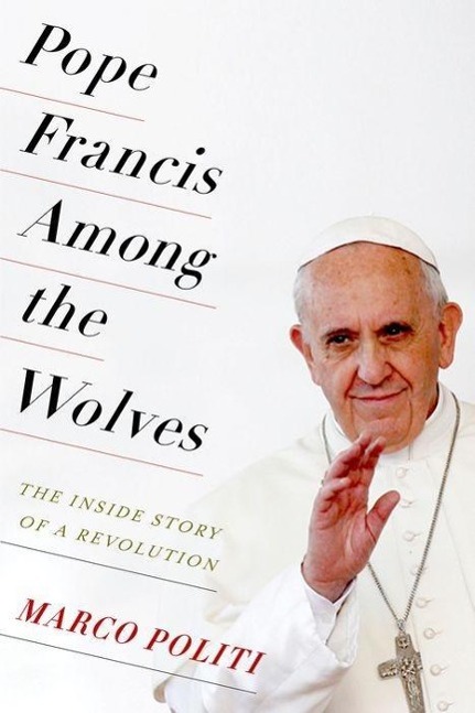 Vorderes Coverbild Pope Francis Among the Wolves