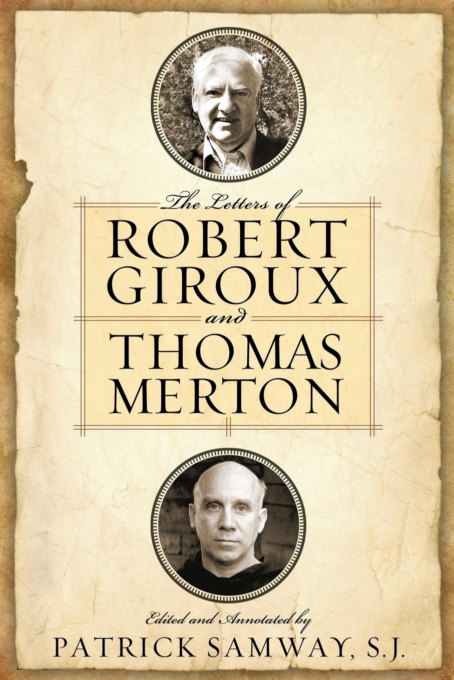Vorderes Coverbild Letters of Robert Giroux and Thomas Merton, The