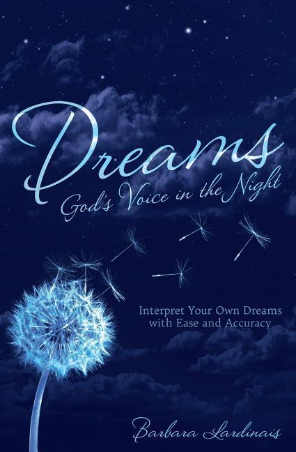 Vorderes Coverbild Dreams: God's Voice in the Night: Interpret Your Own Dreams with Ease and Accuracy