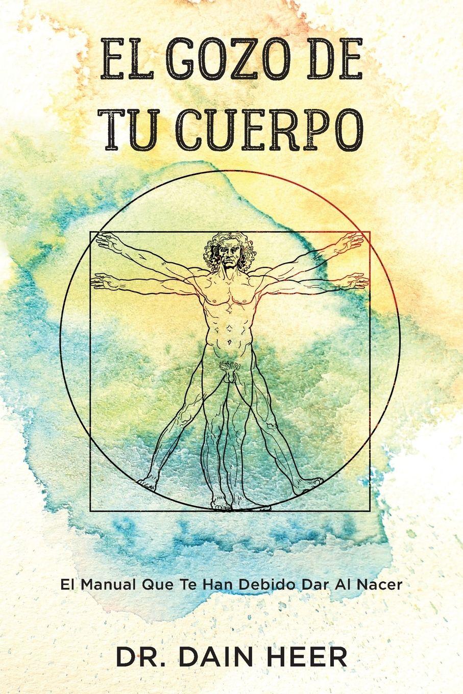 Vorderes Coverbild El gozo de tu cuerpo - Embodiment Spanish