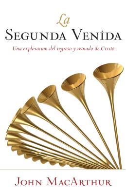 Vorderes Coverbild La Segunda Venida
