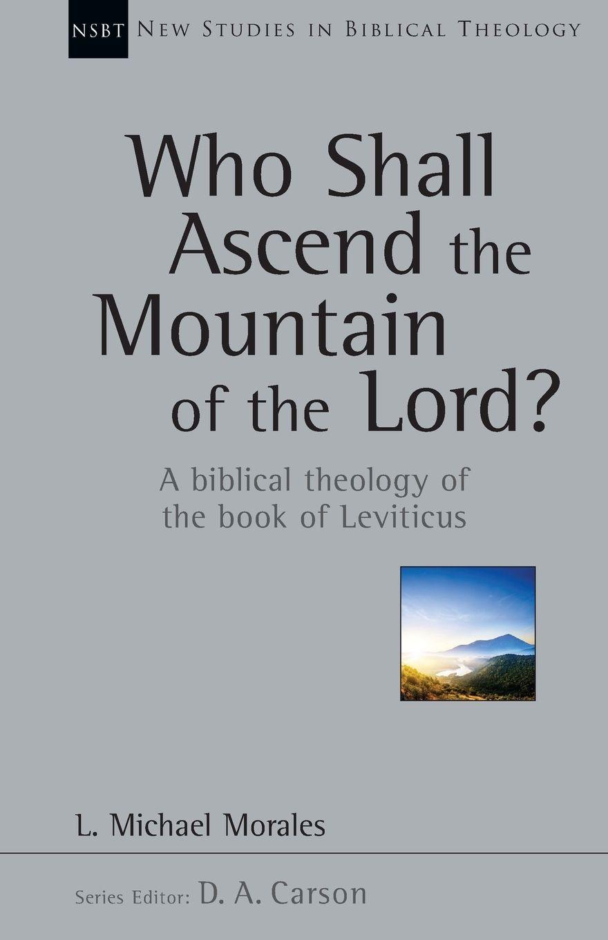 Vorderes Coverbild Who Shall Ascend the Mountain of the Lord?