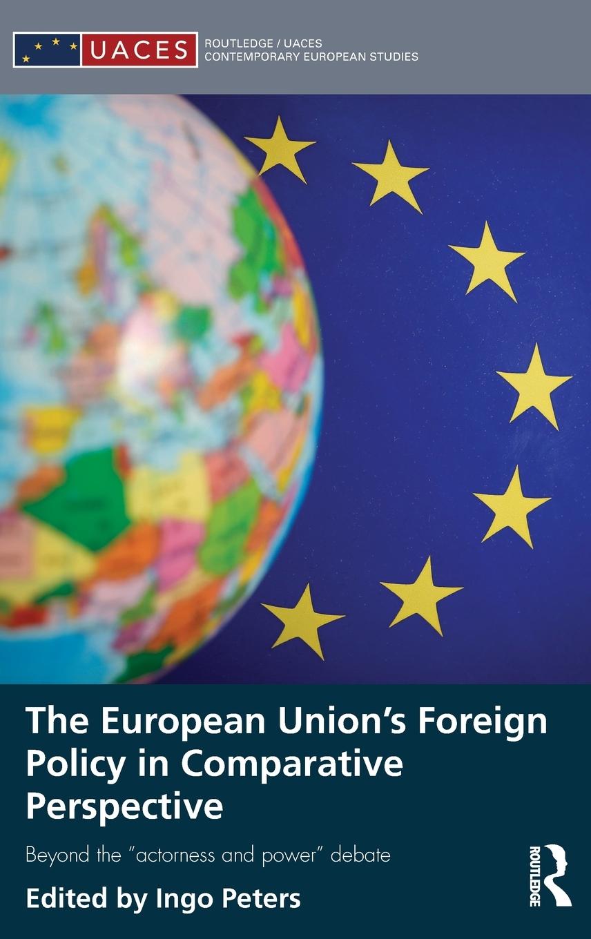Vorderes Coverbild The European Union's Foreign Policy in Comparative Perspective