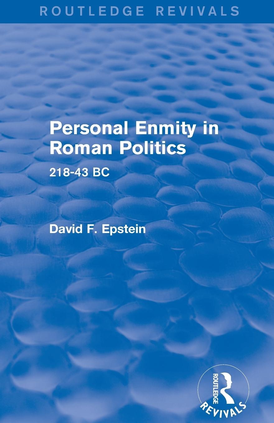 Vorderes Coverbild Personal Enmity in Roman Politics (Routledge Revivals)