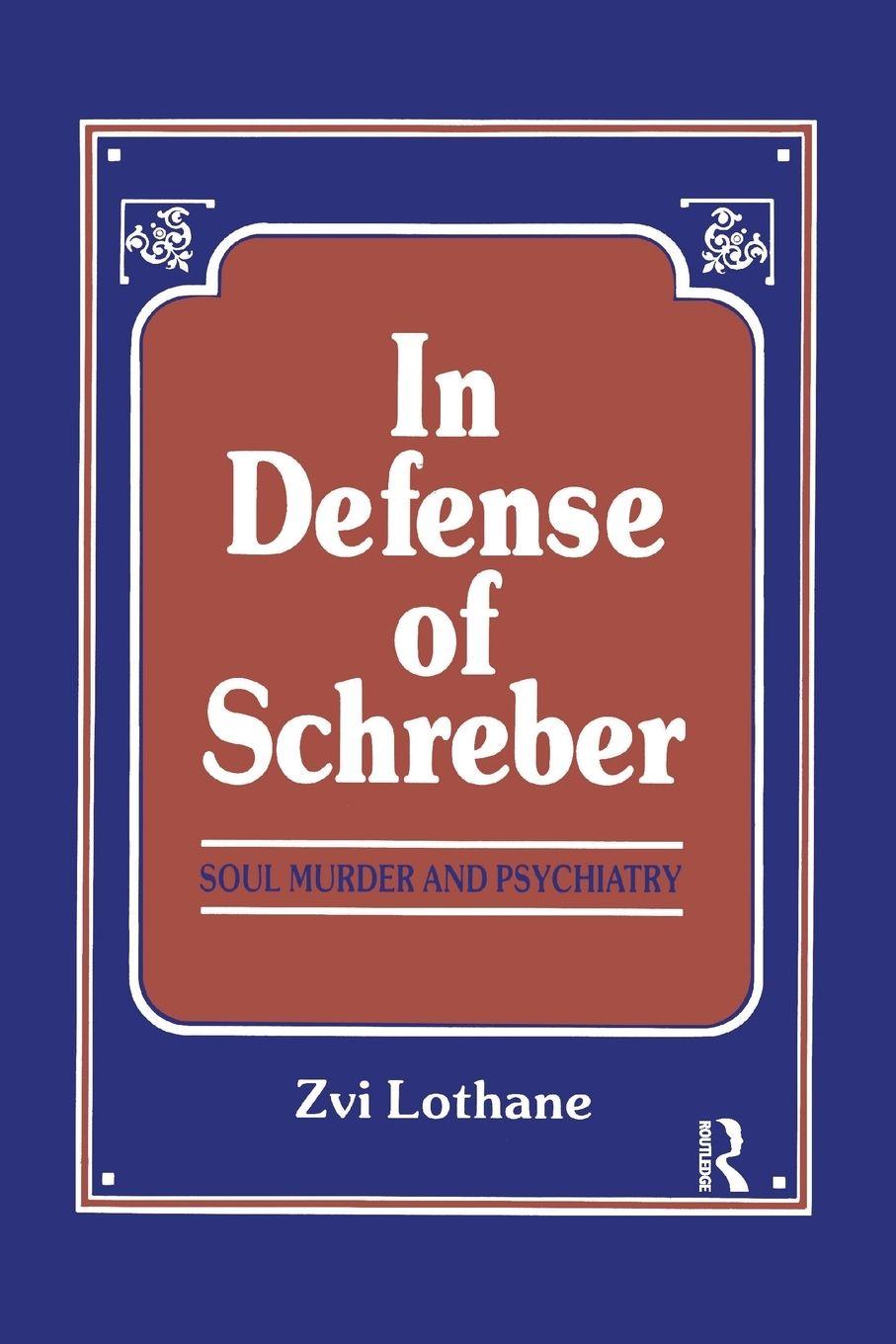 Vorderes Coverbild In Defense of Schreber